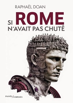 Visuel Si Rome n'avais pas chuté
